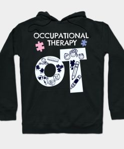 Womens Occupational Therapist Print Occupational Therapy OT Product Hoodie