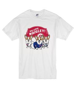Chicago Cubs Corgi We Love Wrigley T-Shirt