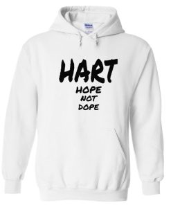 Hart Hope Not Dope Hoodie