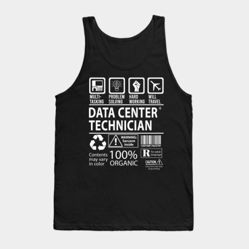 Data Center Technician T Shirt - MultiTasking Job Gift Item Tee Tank Top