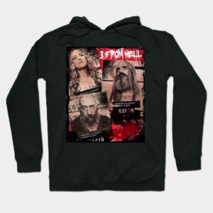 3 From Hell - Rob Zombie Hoodie