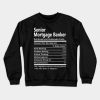 Senior Mortgage Banker T Shirt - Nutrition Factors Gift Item Tee Crewneck Sweatshirt