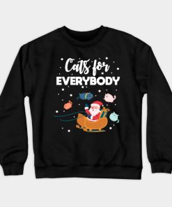 Cats For Everybody Christmas Cute Cat Lover Crewneck Sweatshirt