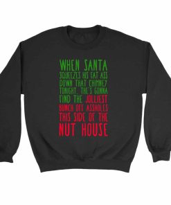 Christmas Vacation Movie Quote The Jolliest Bunch Of Assholes Nuthouse Gift Xmas Santa Present Sweatshirt Sweater
