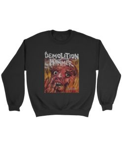 Demolition Hammer Tortured Existence Cover Sweatshirt
