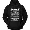 Sorry I Am Already Taken By Sexy Wife Was Born In January Unisex Hoodie
